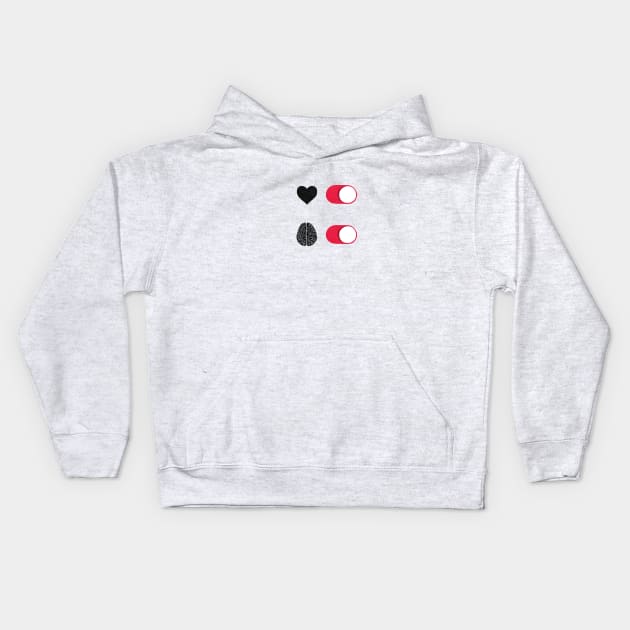 Heart On – Brain On switch Kids Hoodie by maivisto